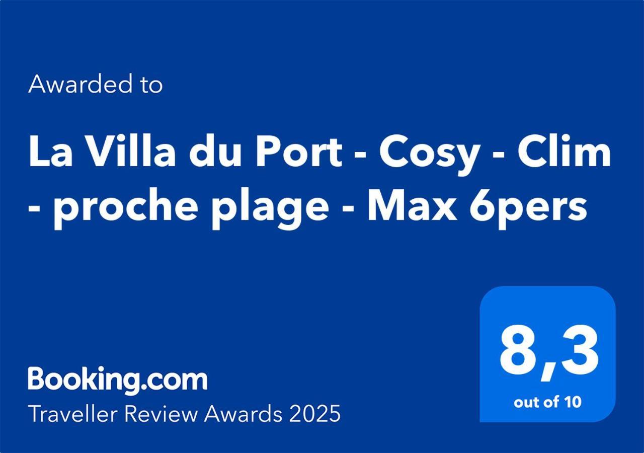 La Villa Du Port - Cosy - Clim - Proche Plage - Max 6Pers Canet-en-Roussillon Zewnętrze zdjęcie